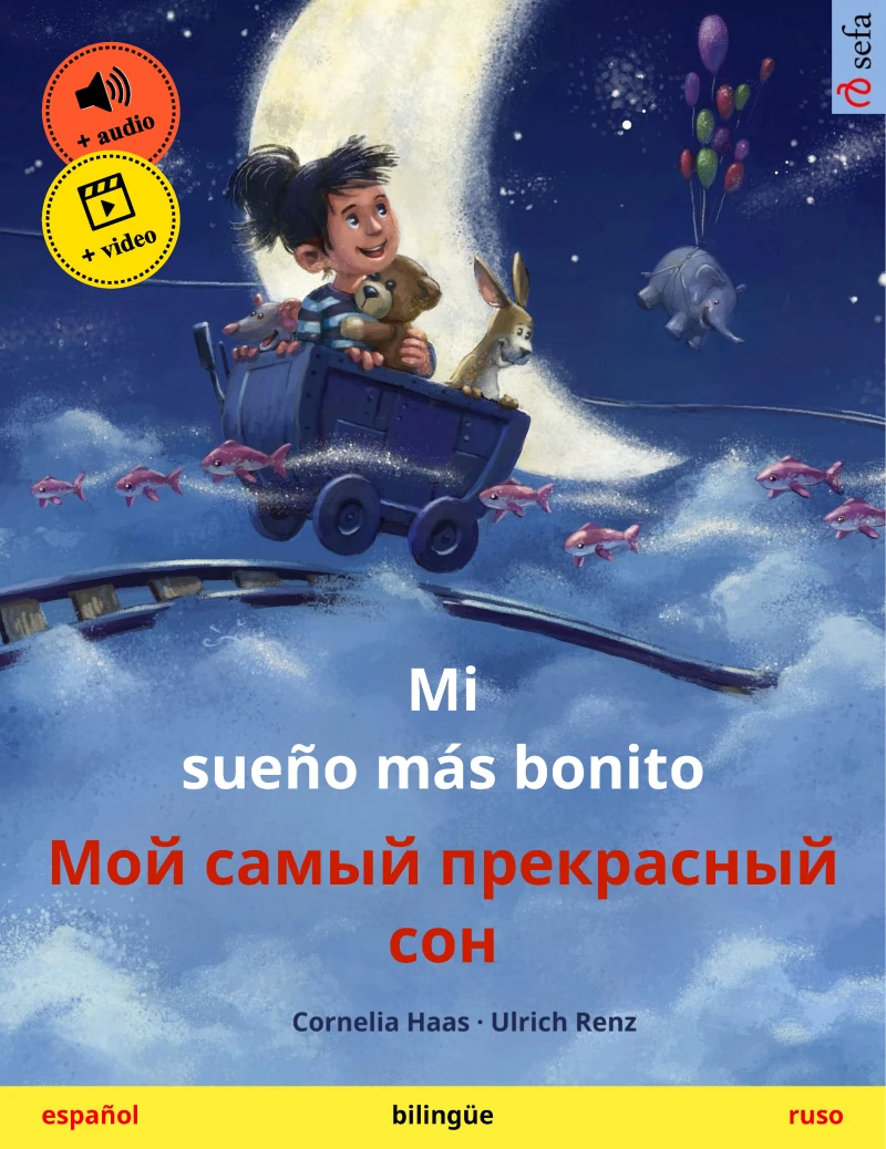Portada: Mi sueño más bonito – Мой самый прекрасный сон (español – ruso)