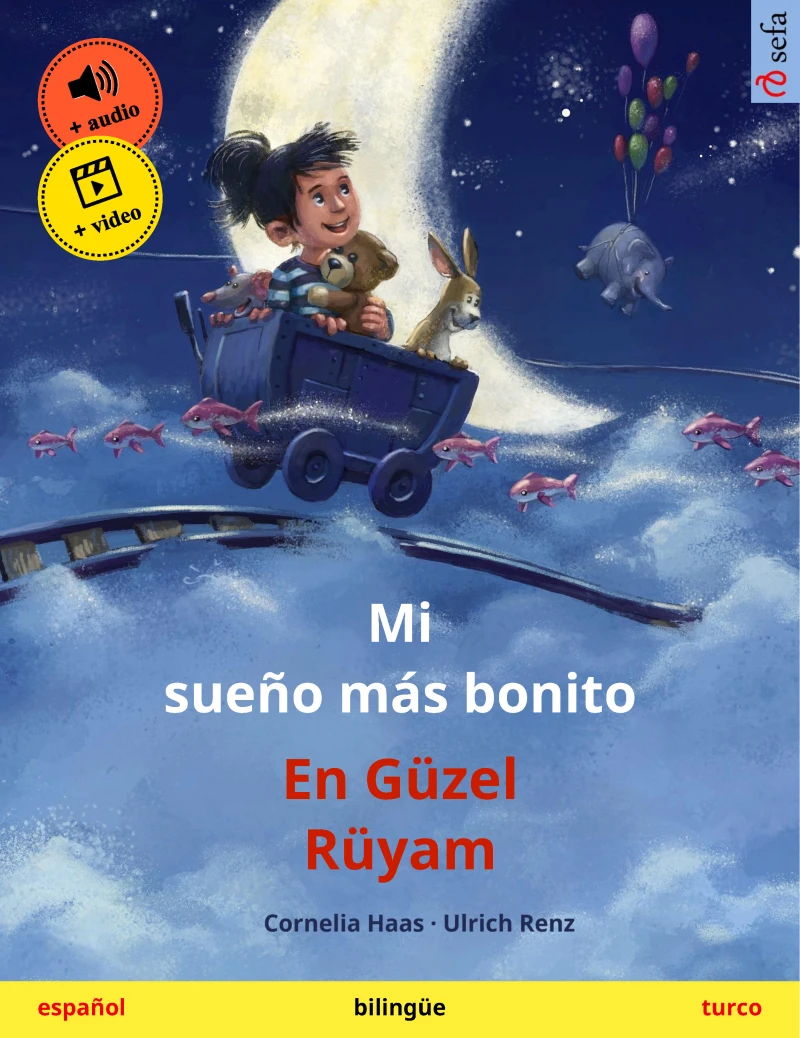 Portada: Mi sueño más bonito – En Güzel Rüyam (español – turco)