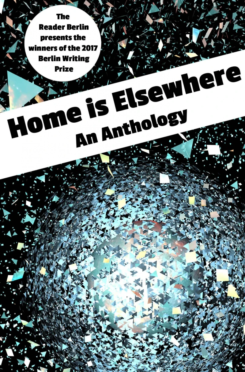 Portada: HOME IS ELSEWHERE: An Anthology