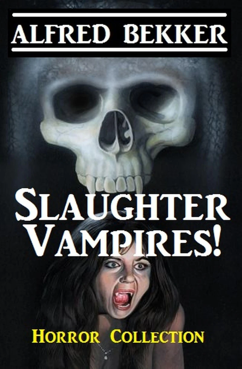 Portada: Slaughter Vampires!