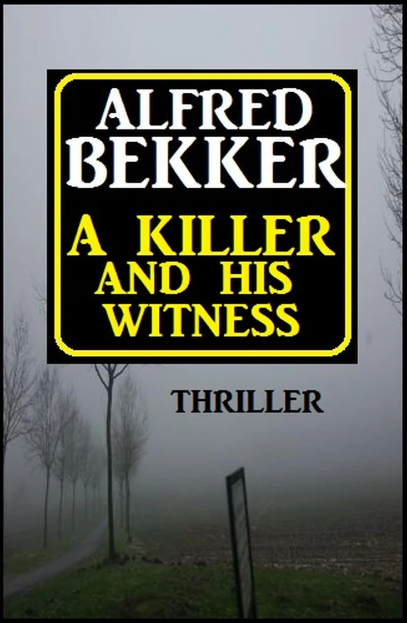 Portada: A Killer And His Witness