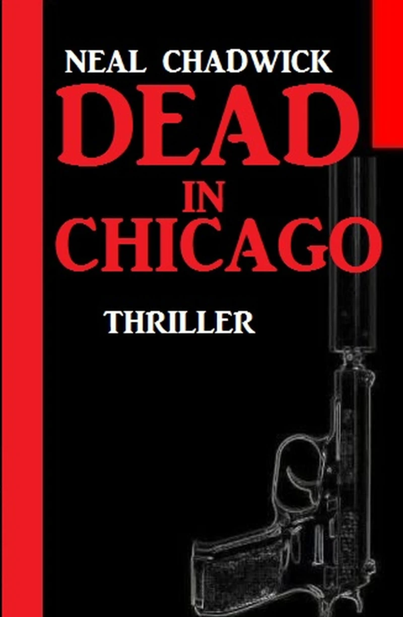 Portada: Dead in Chicago: Thriller