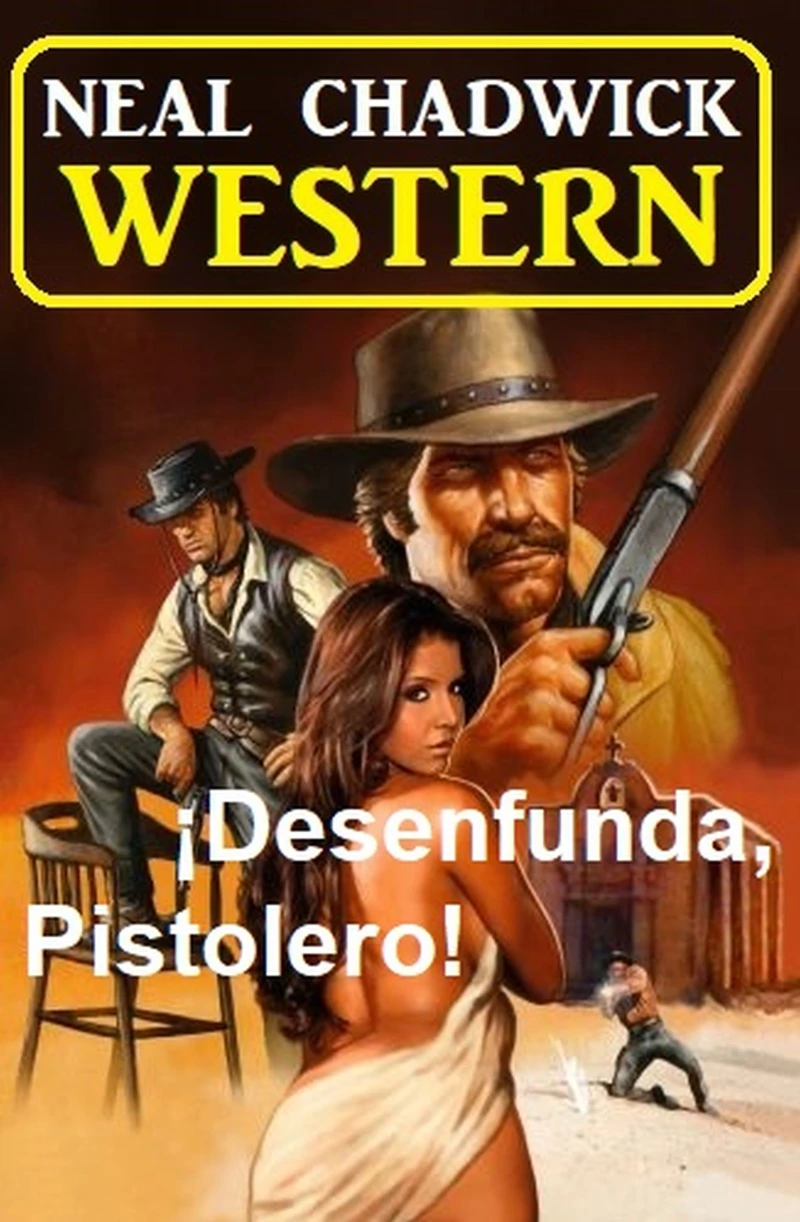 Portada: ¡Desenfunda, Pistolero!  Western