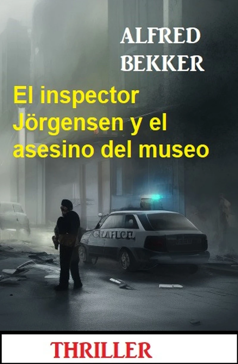 Portada: El inspector Jörgensen y el asesino del museo: Thriller