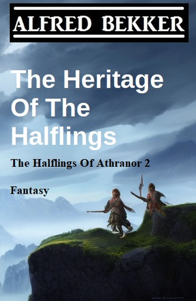 Portada: The Heritage Of The Halflings (The Halflings Of Athranor 2) Fantasy