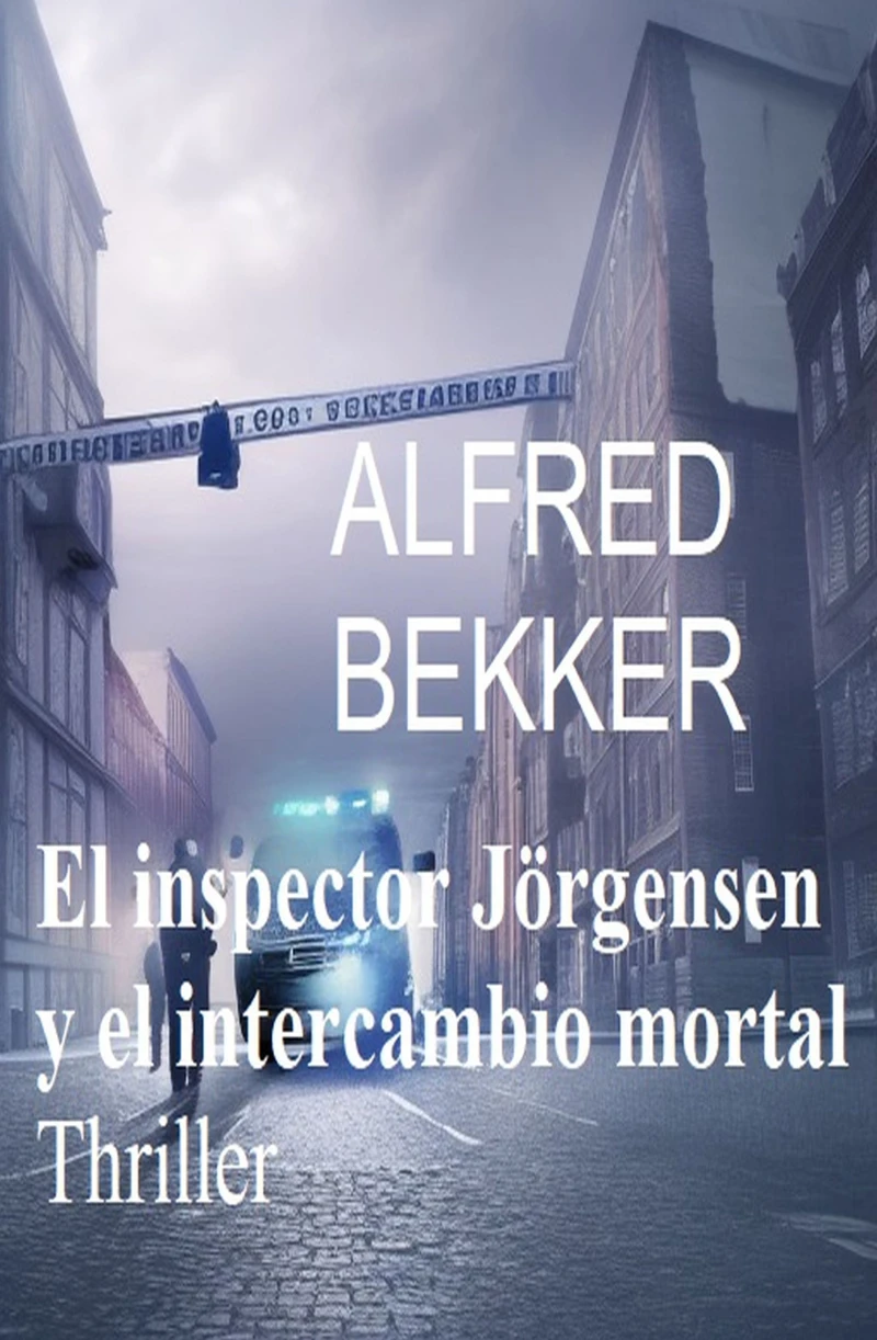 Portada: El inspector Jörgensen y el intercambio mortal : Thriller