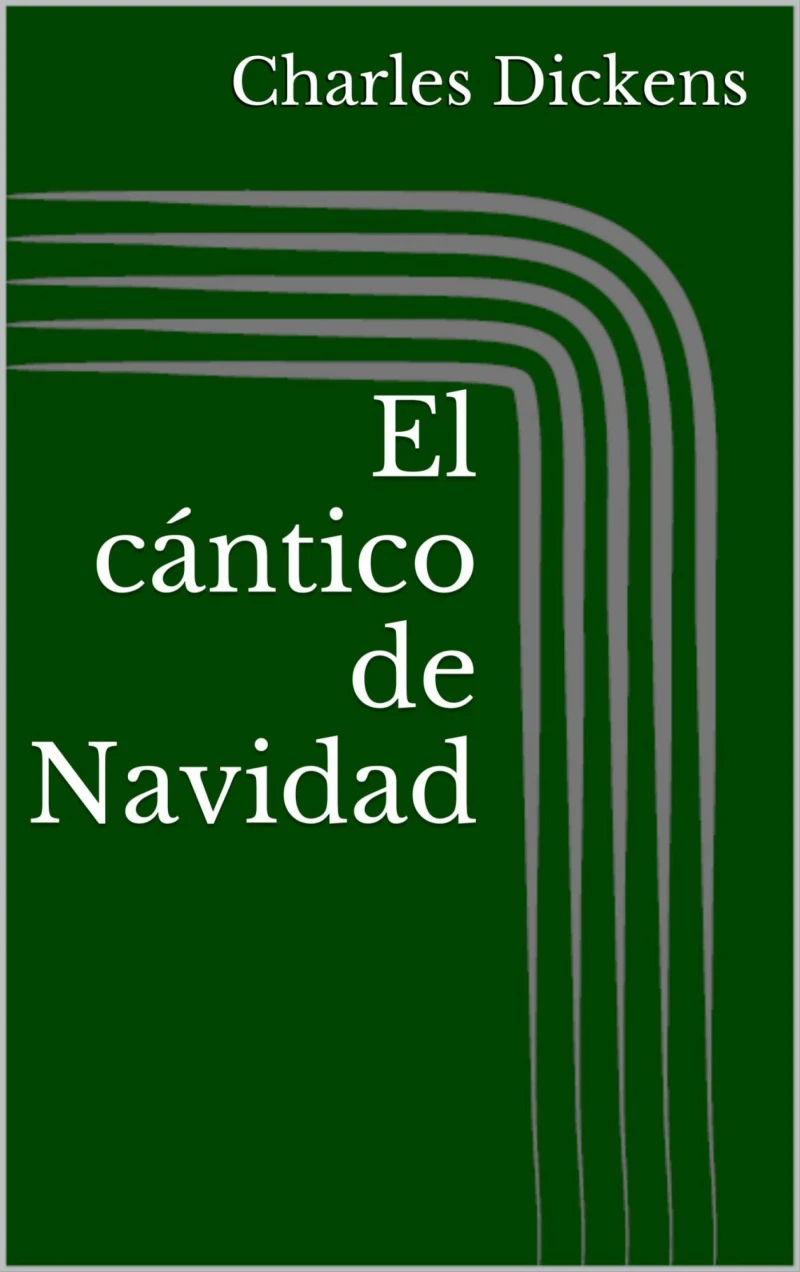 Portada: El cántico de Navidad (Ilustrada)
