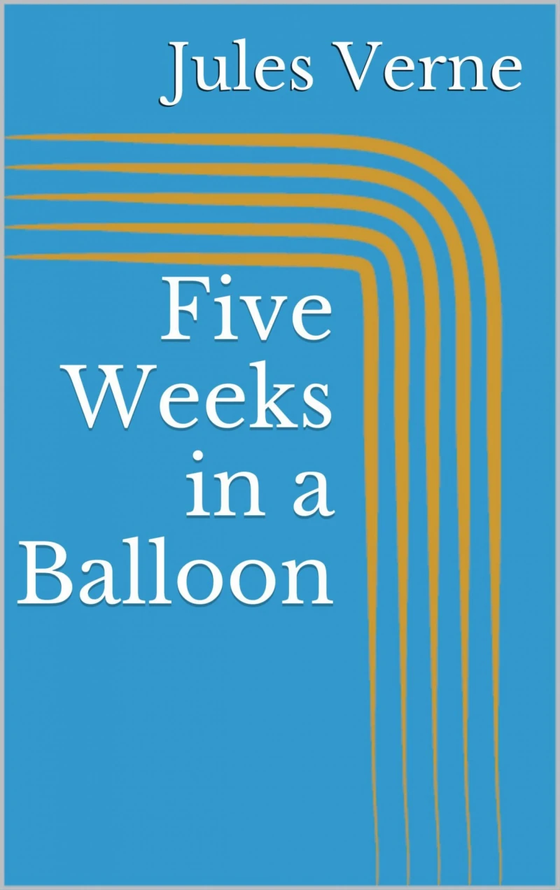 Portada: Five Weeks in a Balloon