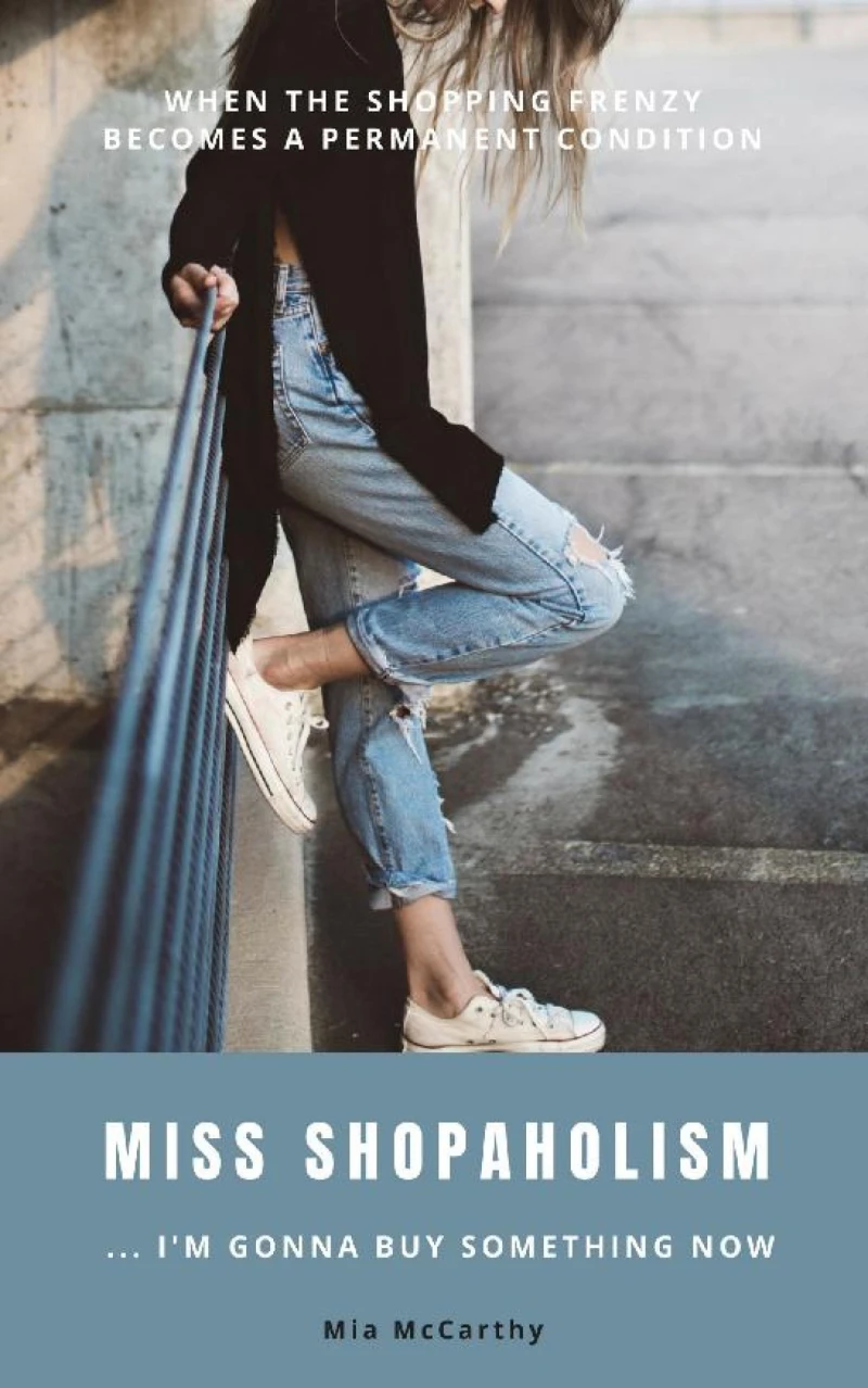Portada: Miss Shopaholism ... I'm Gonna Buy Something Now