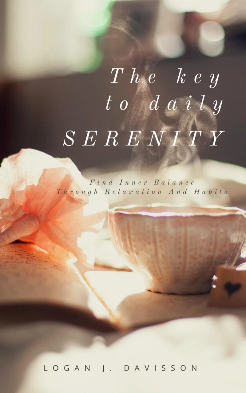 Portada: The Key To Daily Serenity