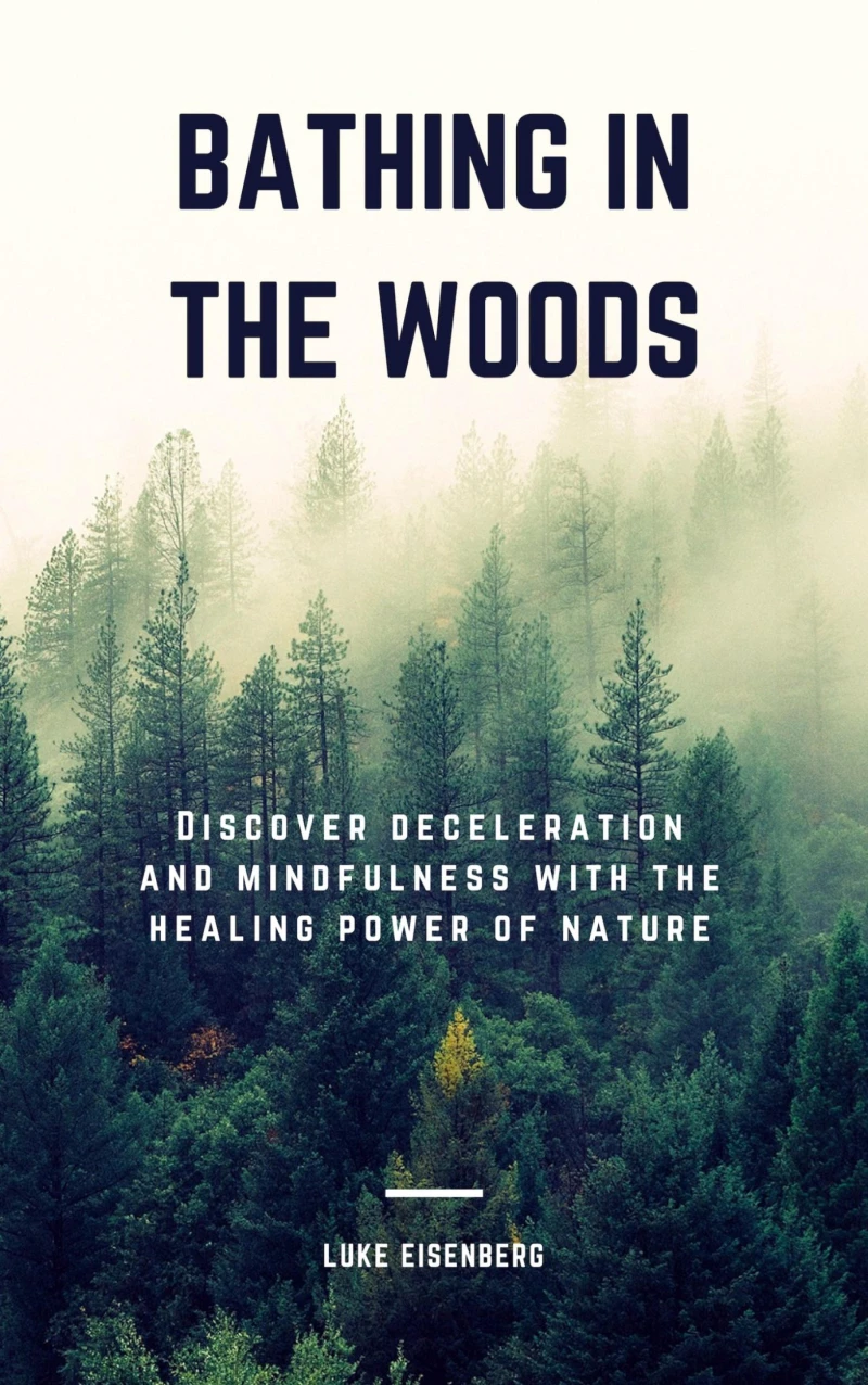 Portada: Bathing In The Woods
