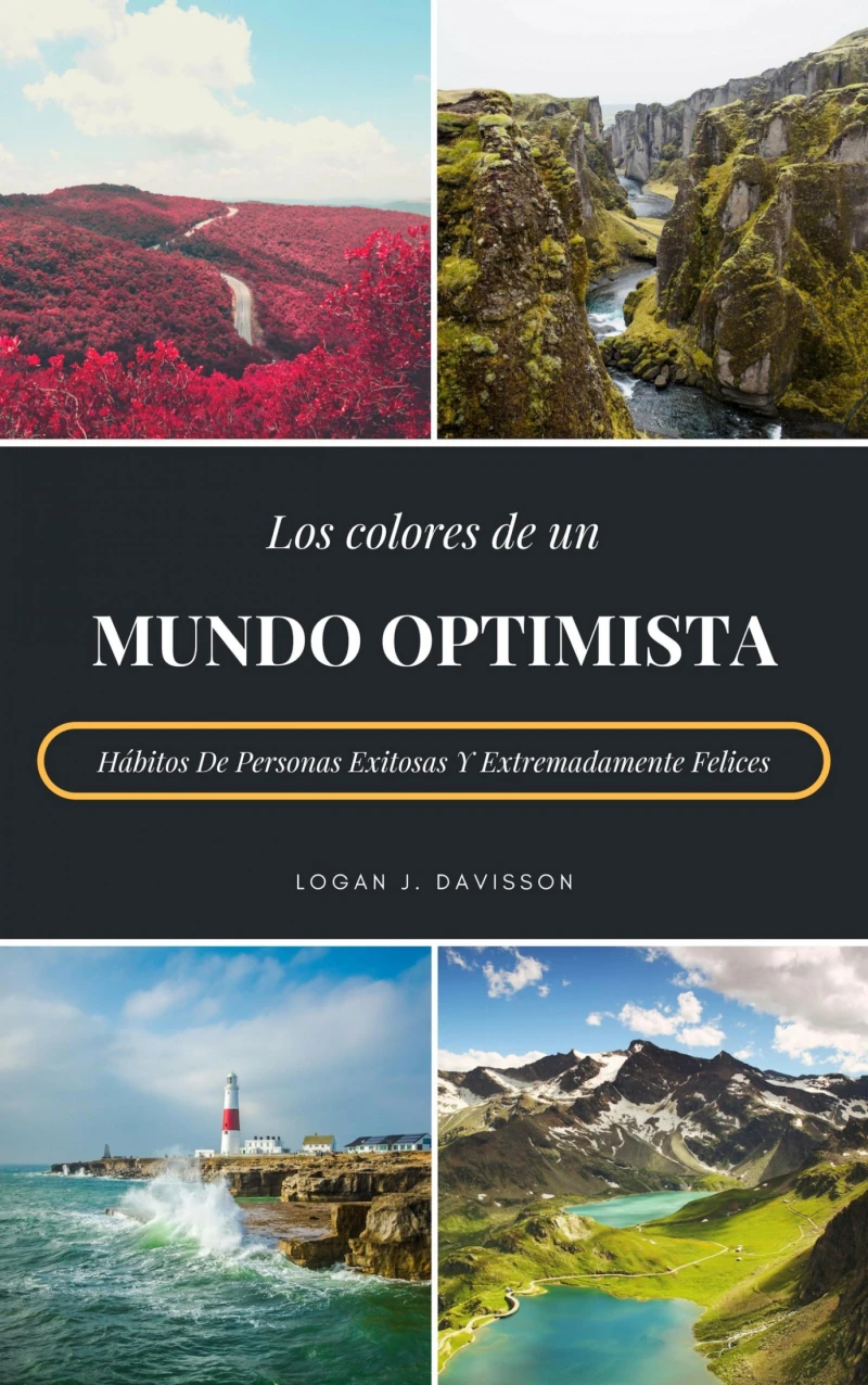 Portada: Los Colores De Un Mundo Optimista