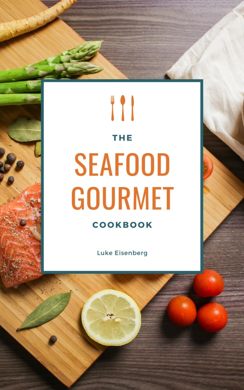 Portada: The Seafood Gourmet Cookbook