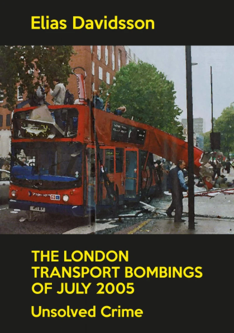 Portada: The London Transport Bombings of July 2005