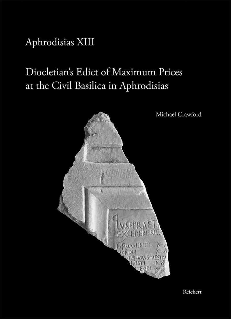 Portada: Diocletian's Edict of Maximum Prices at the Civil Basilica in Aphrodisias