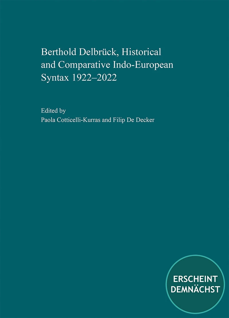 Portada: Berthold Delbrück, Historical and Comparative Indo-European Syntax 1922–2022