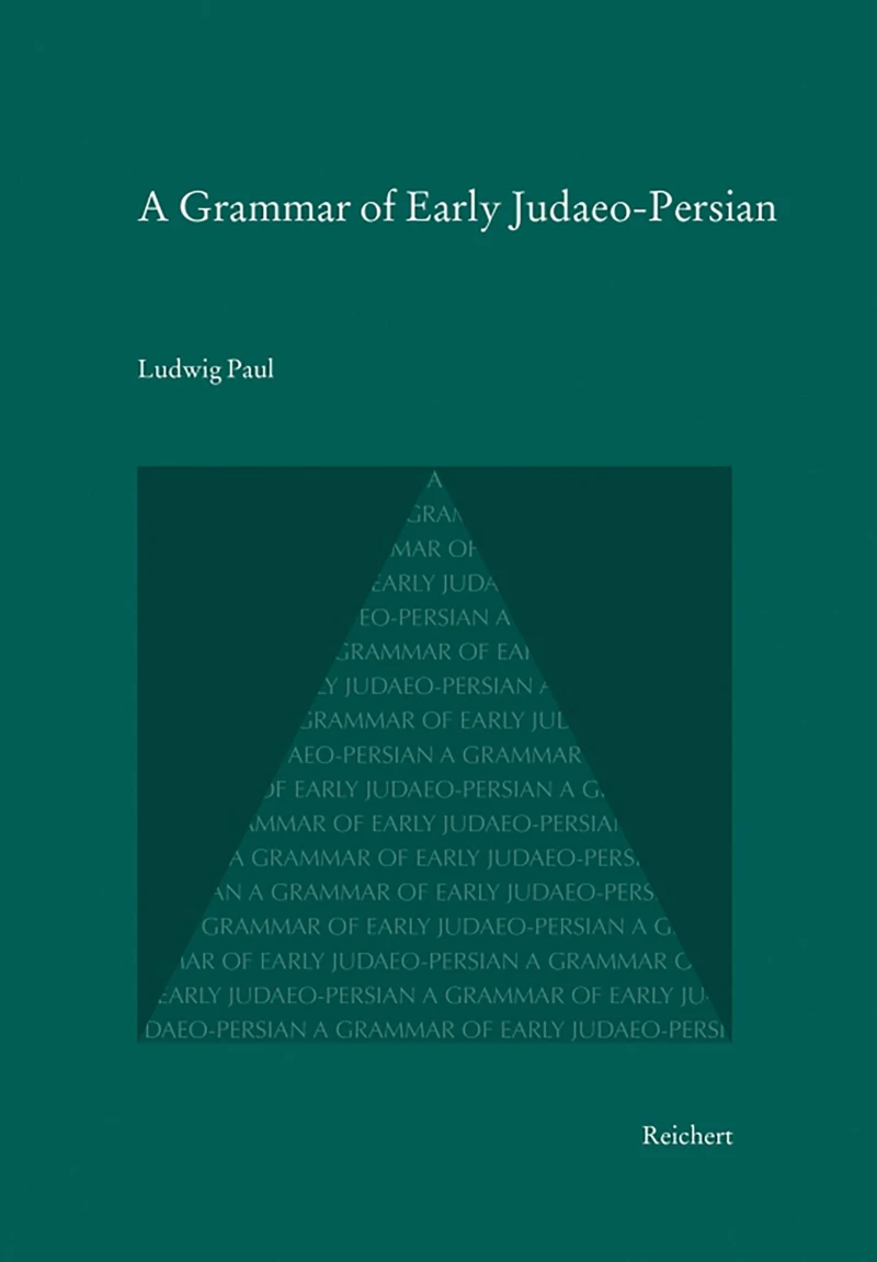 Portada: A Grammar of Early Judaeo-Persian