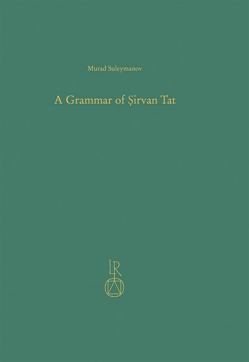 Portada: A Grammar of Şirvan Tat