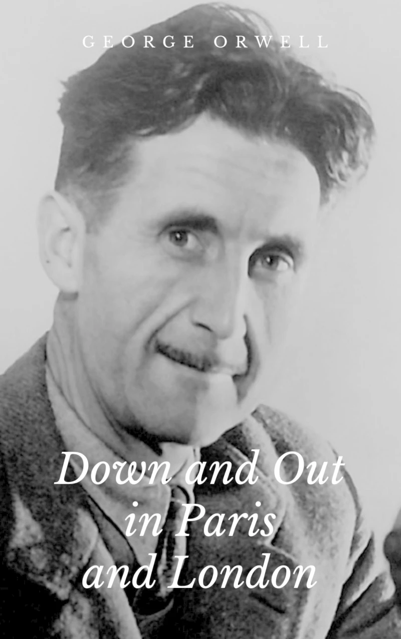 Portada: Down and Out in Paris and London
