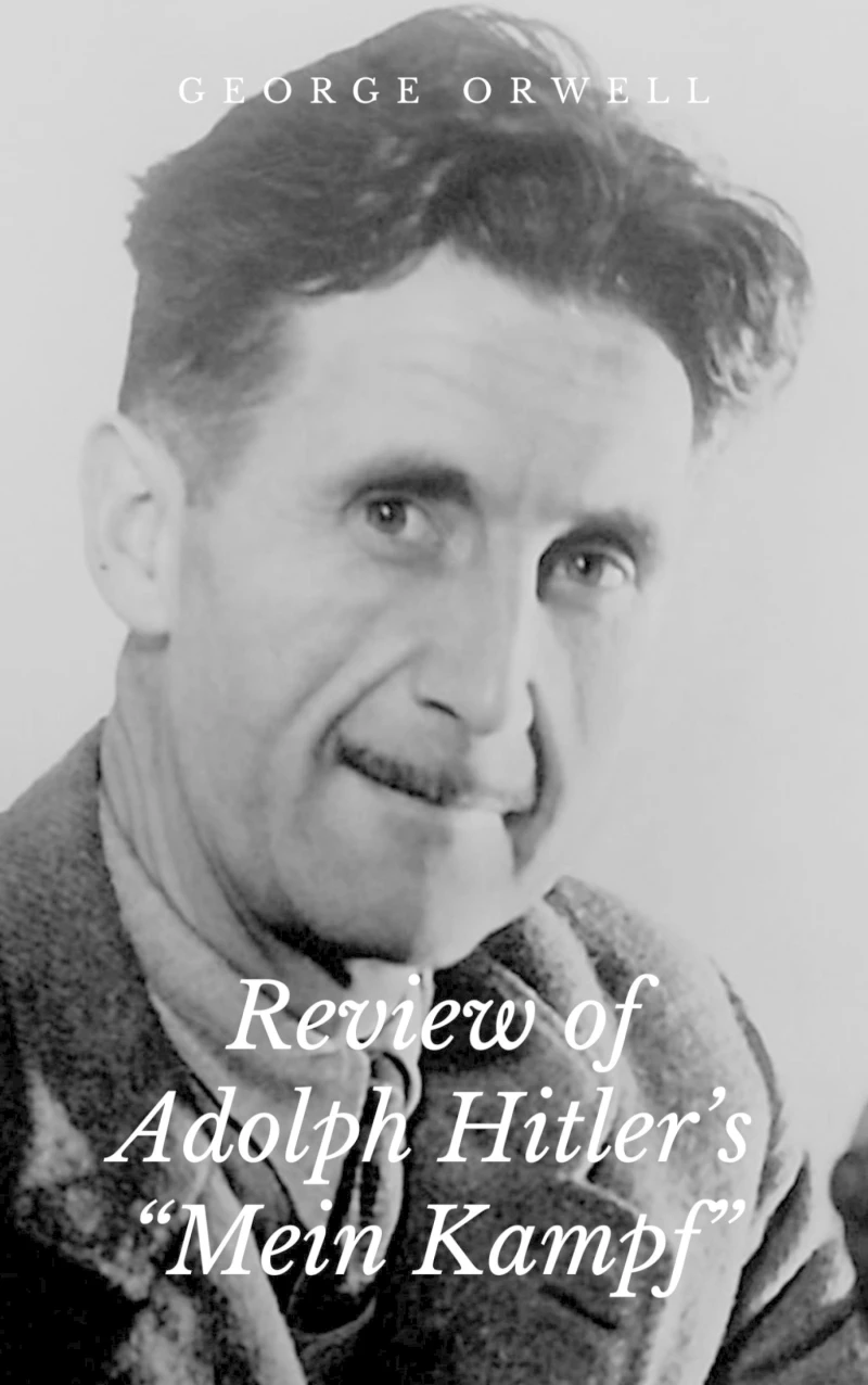 Portada: Review of Adolph Hitler's "Mein Kampf"