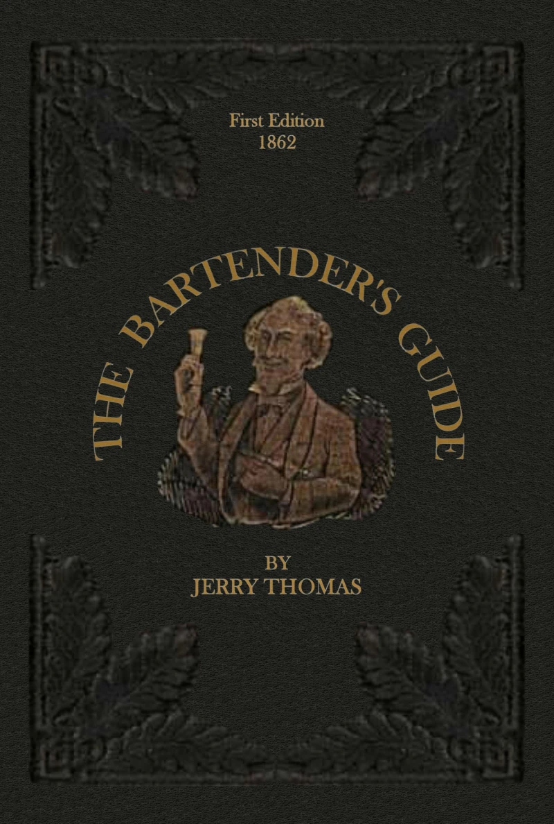 Portada: The Bartender's Guide 1862