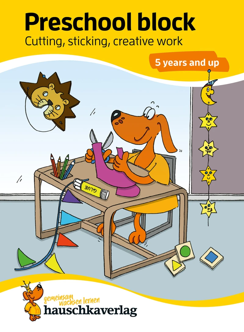 Portada: Preschool block - Cutting, sticking, creative work 5 years and up