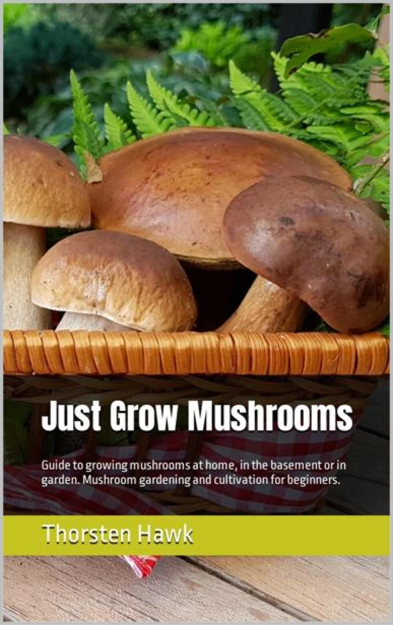 Portada: Just Grow Mushrooms