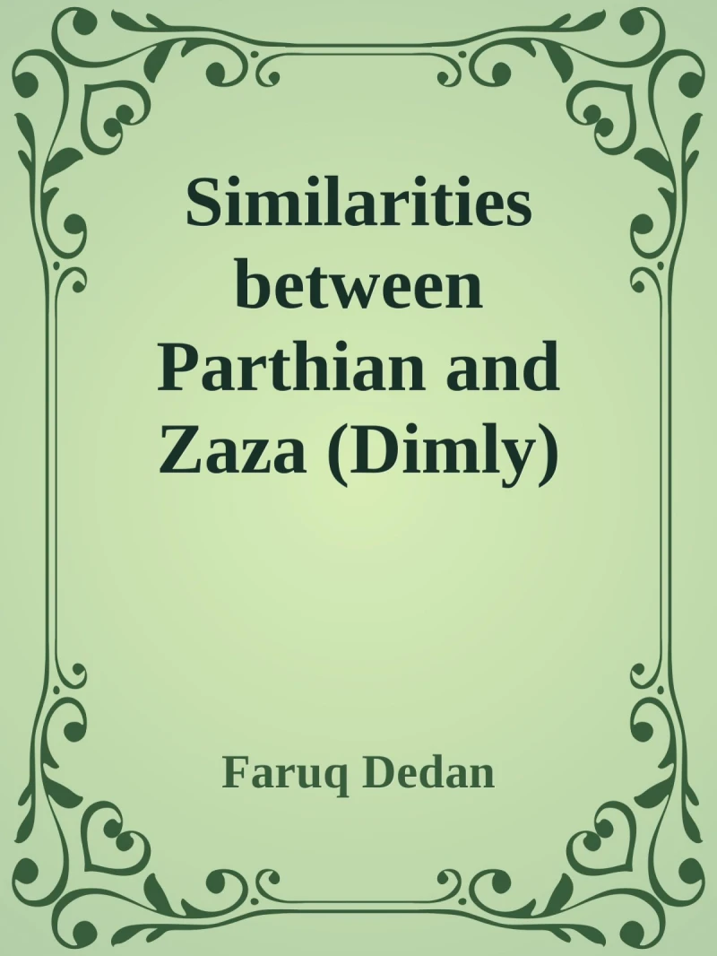 Portada: Similarities between Parthian and Zaza (Dimly)