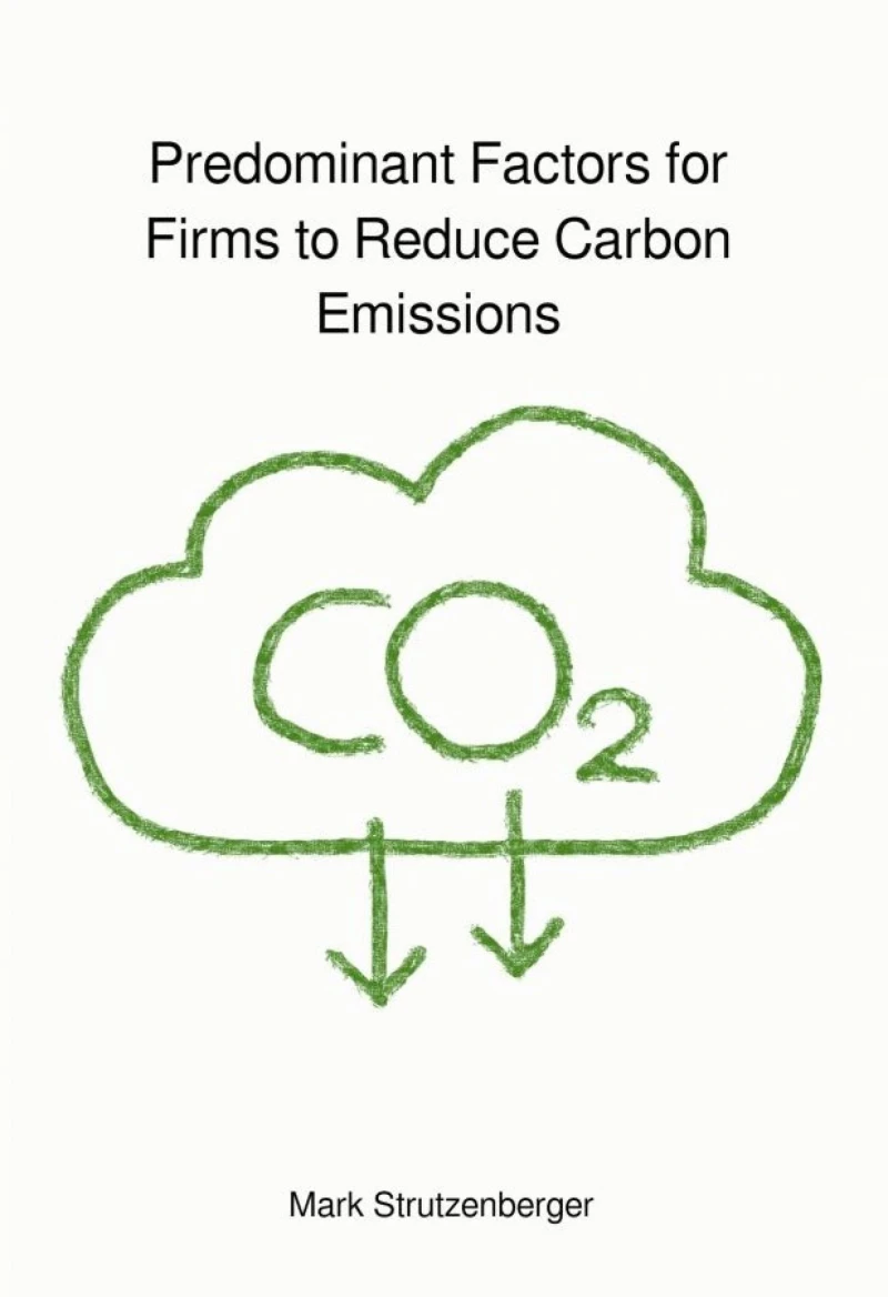 Portada: Predominant Factors for Firms to Reduce Carbon Emissions