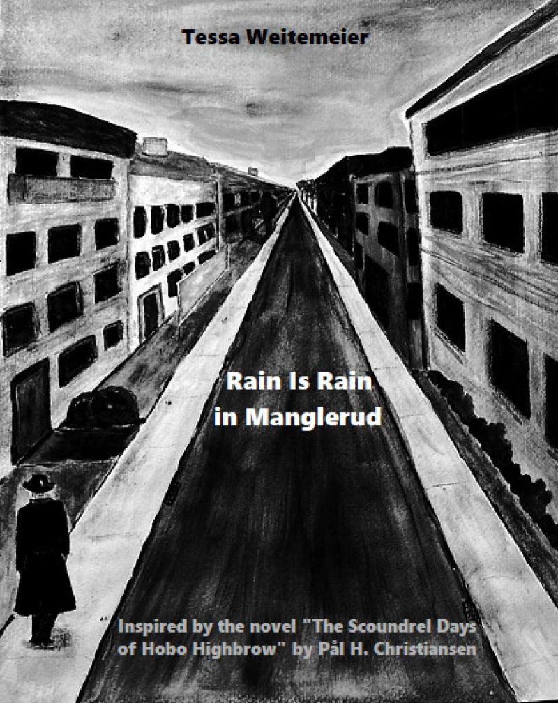 Portada: Rain Is Rain in Manglerud