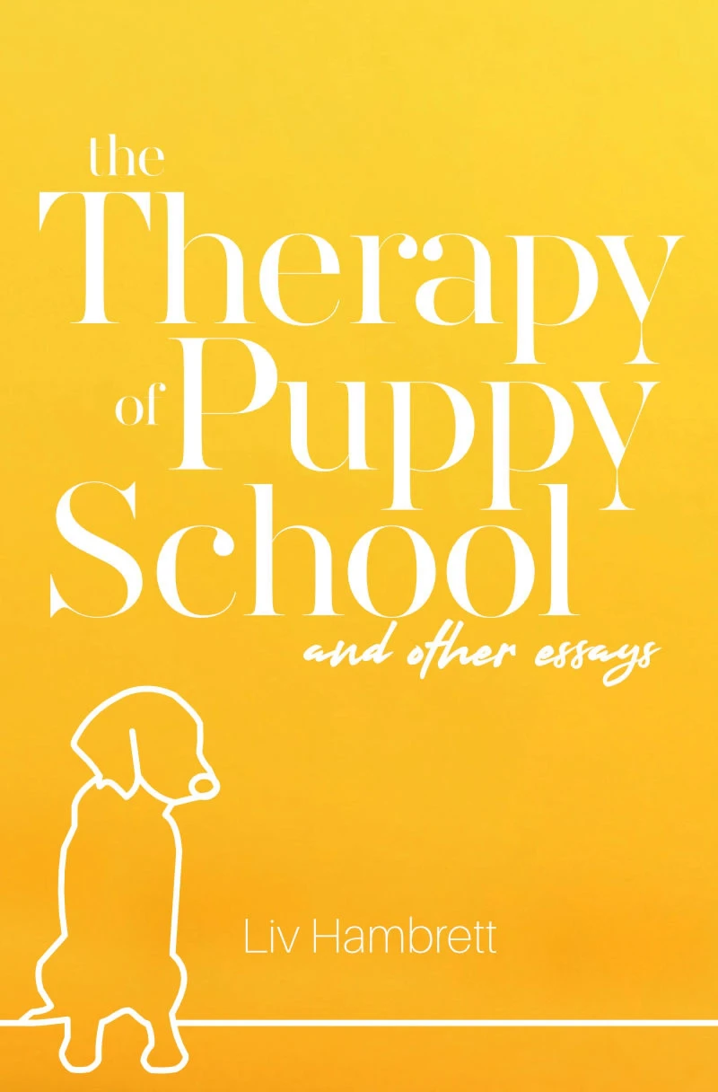 Portada: The Therapy of Puppy School and Other Essays