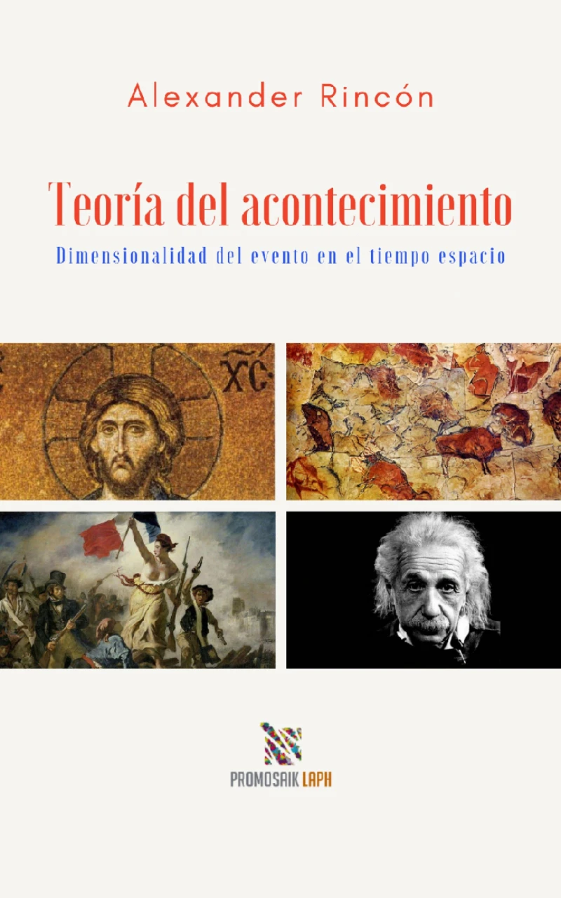 Portada: Teoría del acontecimiento Dimensionalidad del evento en el tiempo espacio