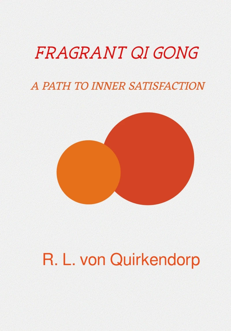 Portada: Fragrant Qi Gong - Xiang Gong -