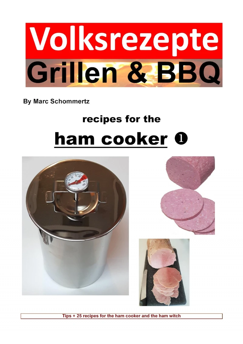 Portada: Folk recipes grilling & BBQ – Recipes for the ham cooker