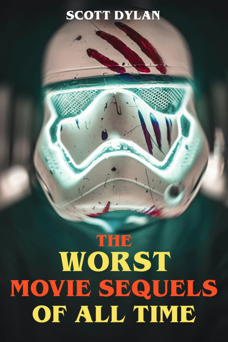 Portada: The Worst Movie Sequels Of All Time