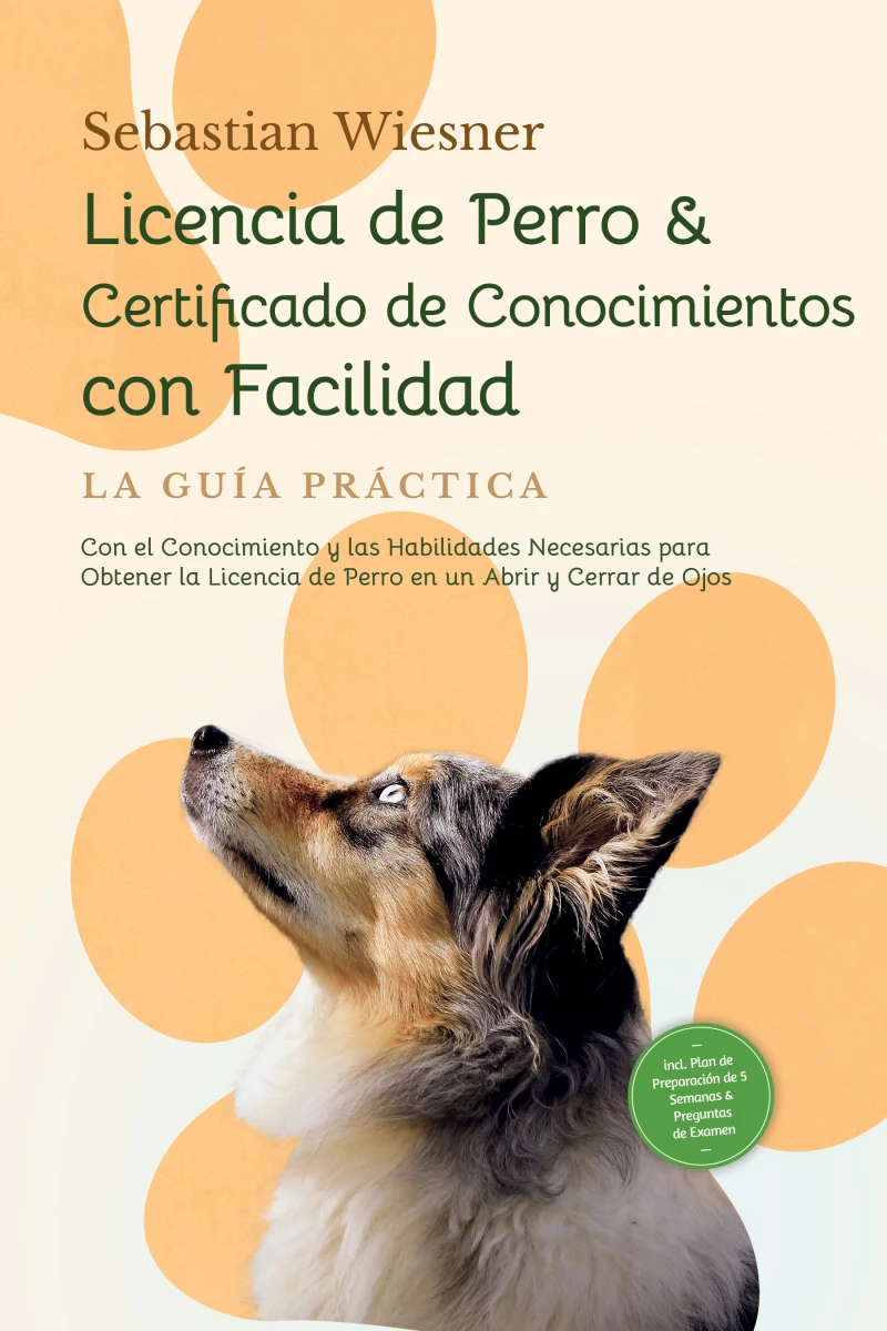 Portada: Licencia de Perro & Certificado de Conocimientos con Facilidad