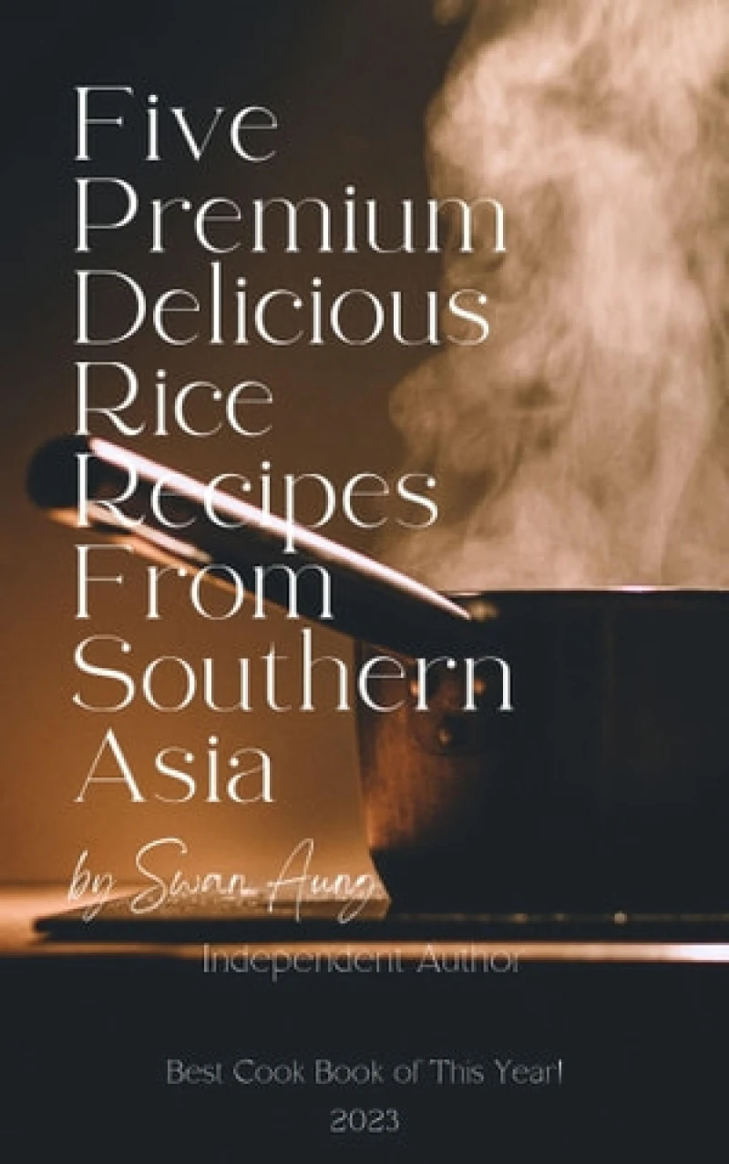 Portada: Five Premium Delicious Rice Recipes from Southern Asia