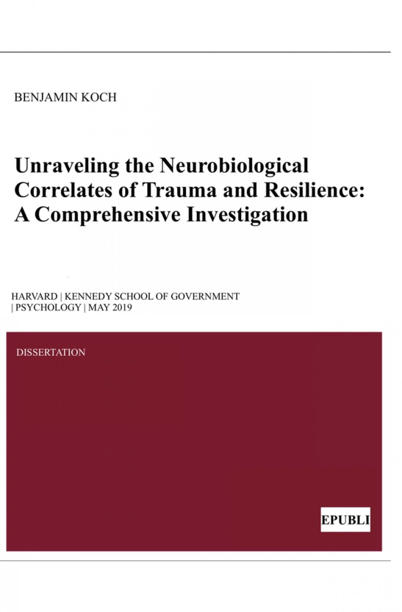 Portada: Unraveling the Neurobiological Correlates of Trauma and Resilience