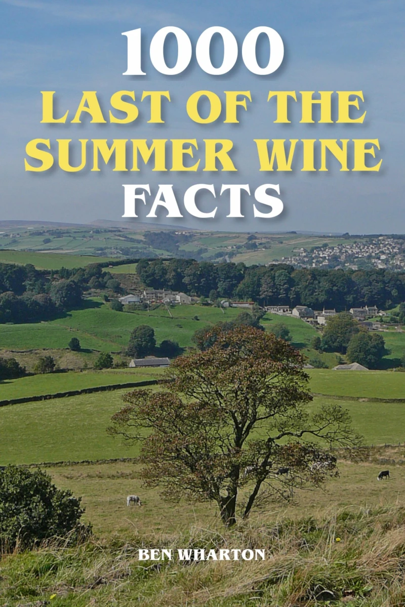 Portada: 1000 Last of the Summer Wine Facts