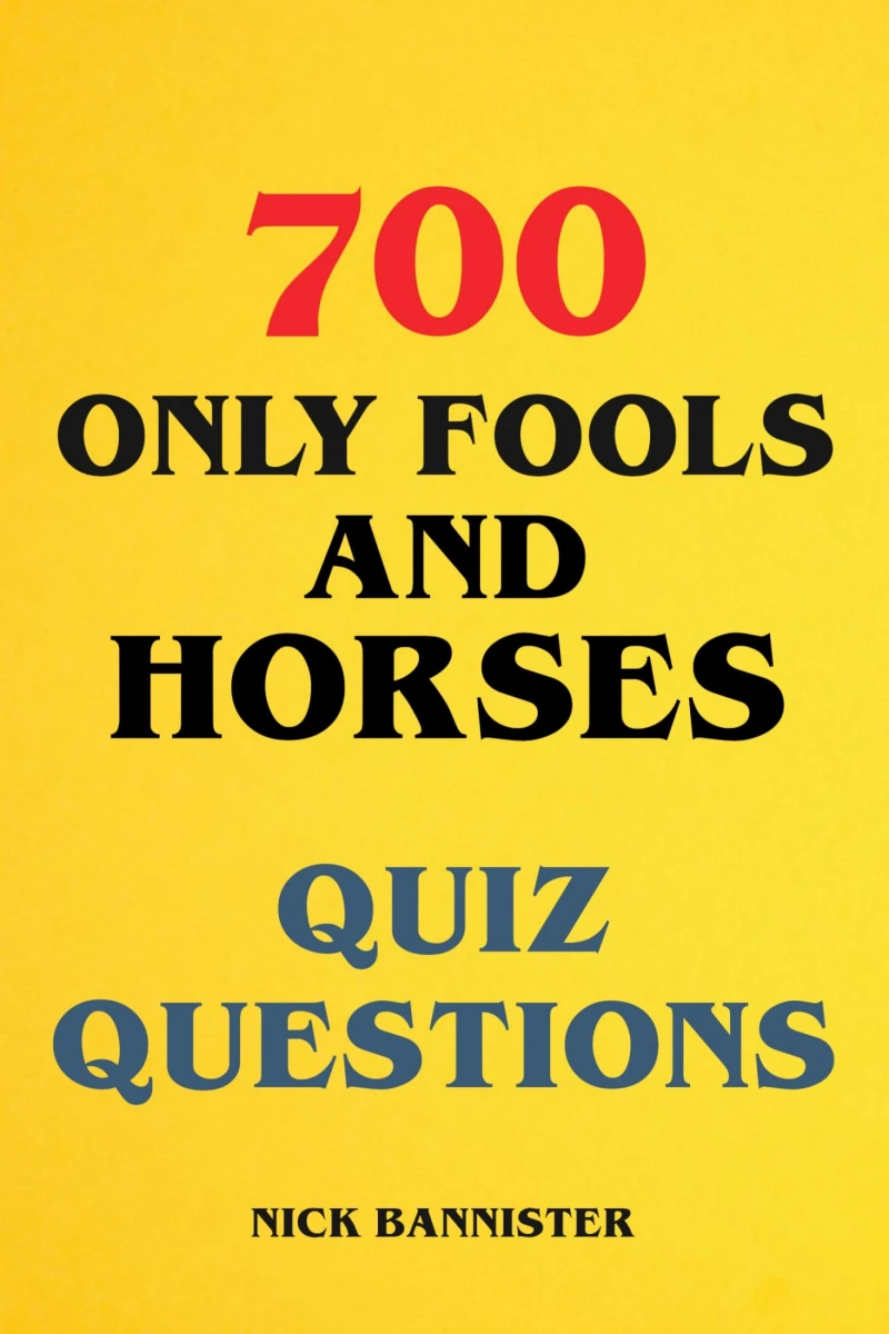Portada: 700 Only Fools and Horses Quiz Questions