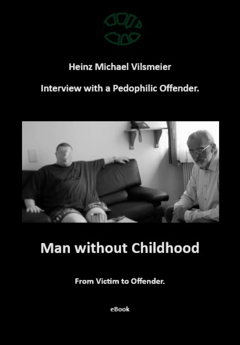 Portada: Man without Childhood - From Victim to Offender.