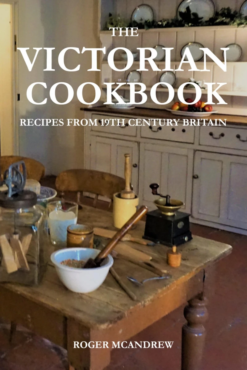 Portada: The Victorian Cookbook: Recipes From 19th Century Britain