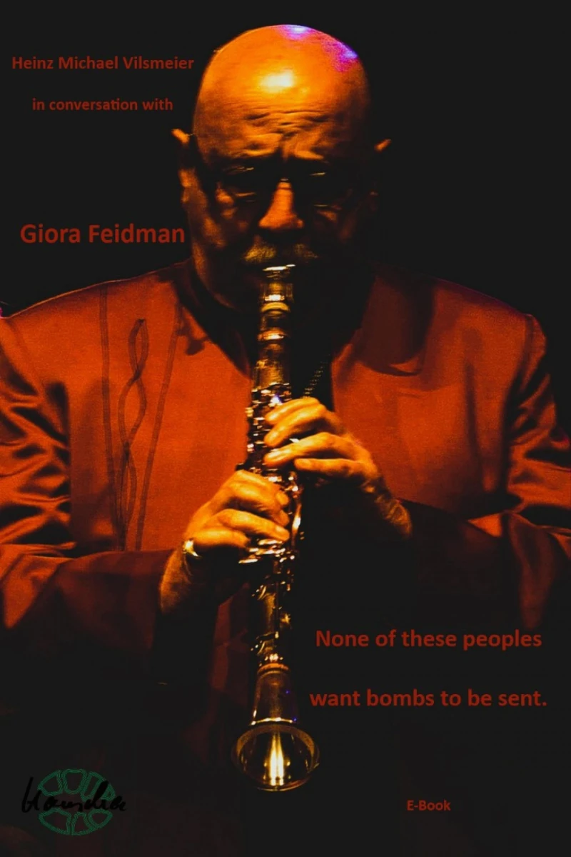 Portada: Giora Feidman - None of these peoples want bombs to be sent.