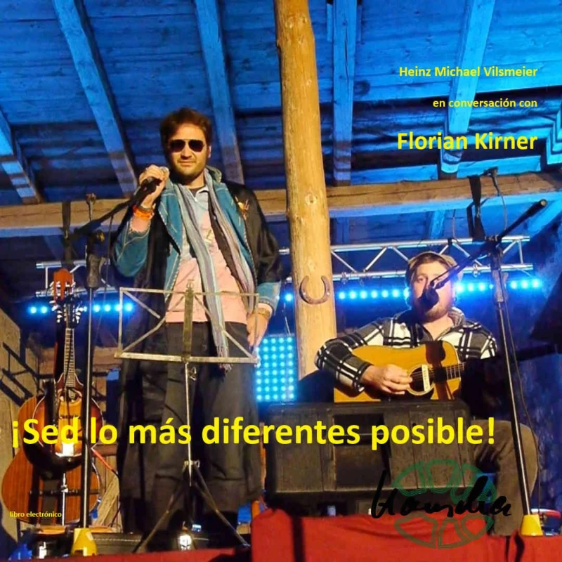 Portada: Florian Kirner, alias Prinz Chaos II - ¡Sed lo más diferentes posible!
