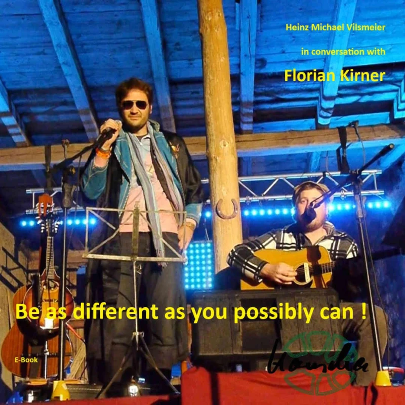 Portada: Florian Kirner, alias Prinz Chaos II - Be as different as you possibly can!