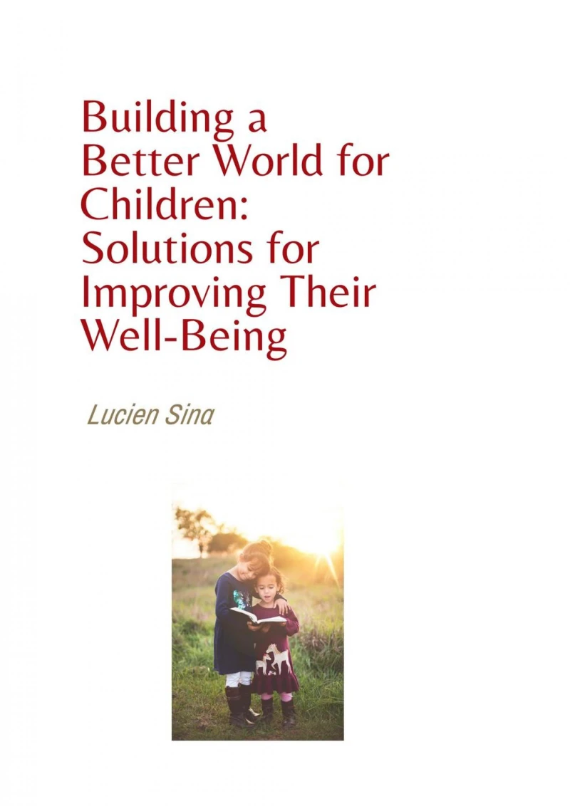 Portada: Building a Better World for Children: Solutions for Improving Their Well-Being