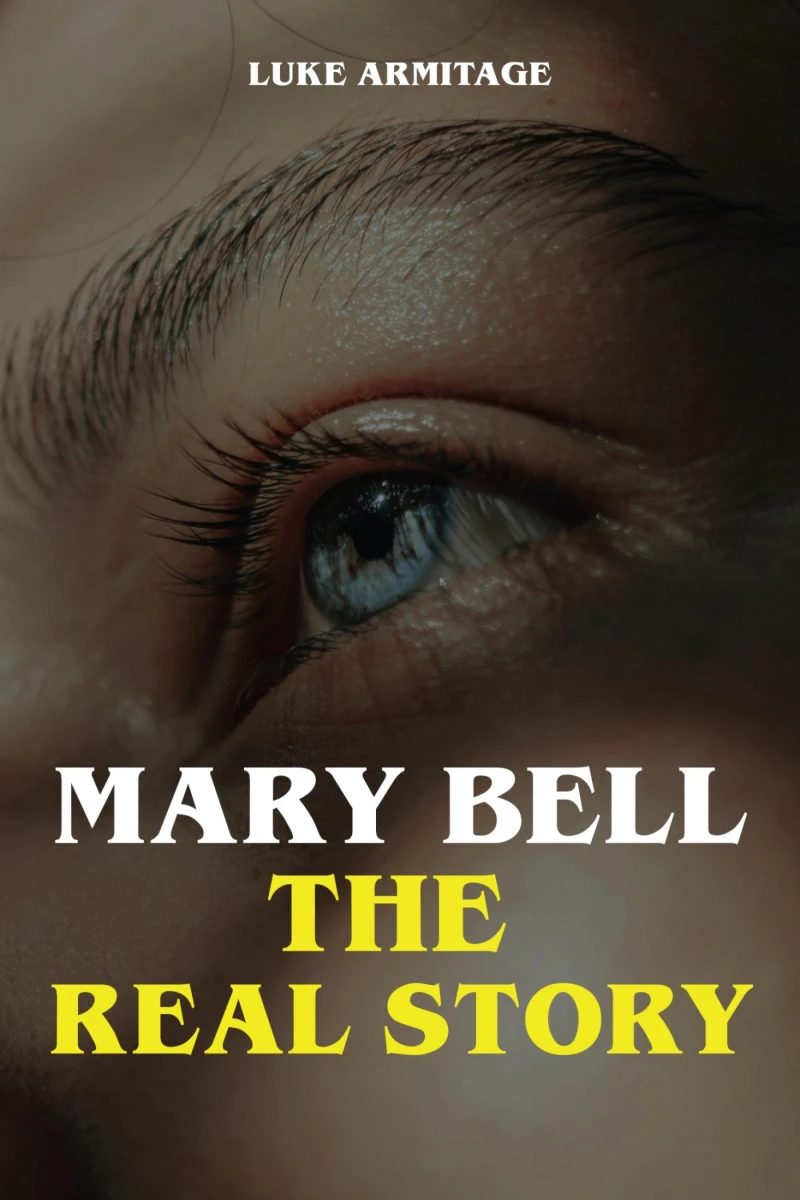 Portada: Mary Bell - The Real Story