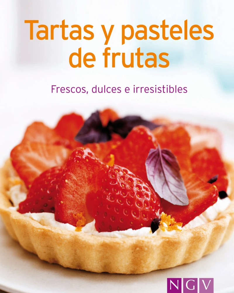 Portada: Tartas y pasteles de frutas