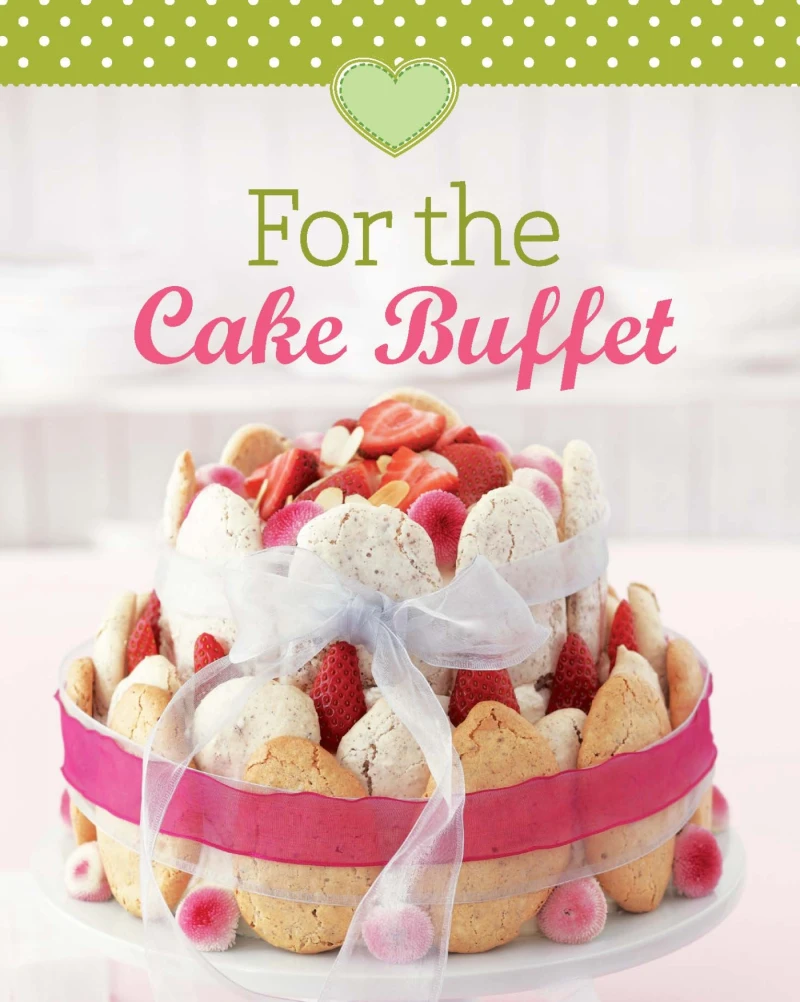 Portada: For the Cake Buffet