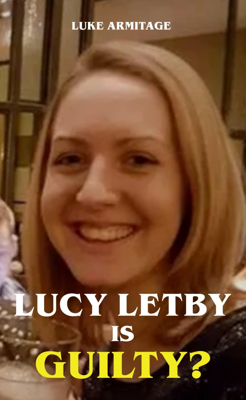Portada: Lucy Letby is Guilty?